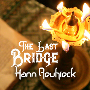 The Last Bridge