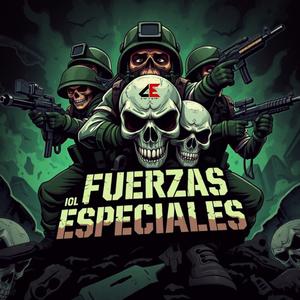 LAS FUERZAS ESPECIALES (feat. El Comando Exclusivo)