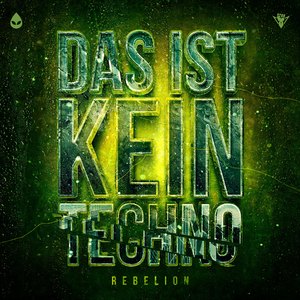 Das Ist Kein Techno