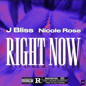 Right Now (feat. Nicole Rose)
