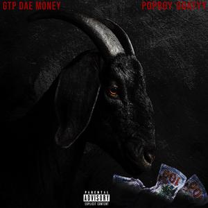 Goat Money (feat. GTP Dae Money)