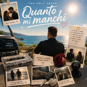 Quanto mi manchi