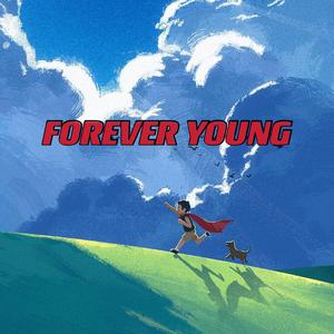 FOREVER YOUNG