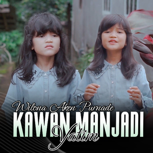Kawan Manjadi Yatim