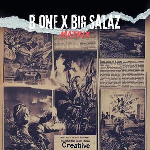 MATRIX (feat. B One Kultive & ONE BLOOD RÉCORDS)