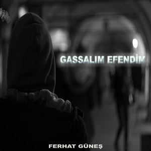 GASSALIM EFENDİM