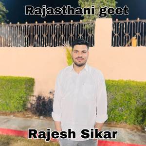 Rajesh Sikar