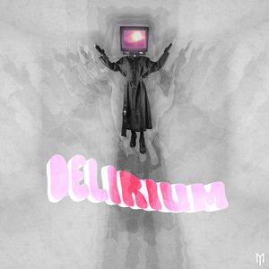 Delirium