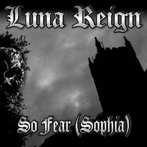 So Fear (Sophia)