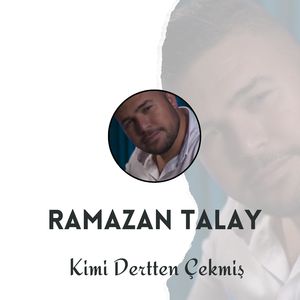 Kimi Dertten Çekmiş