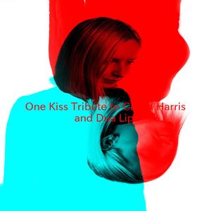 One Kiss (Tribute to Calvin Harris and Dua Lipa)