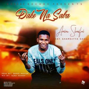 Dake nasaba (feat. Shamsiyya sadi)
