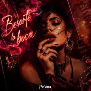 Besarte la boca