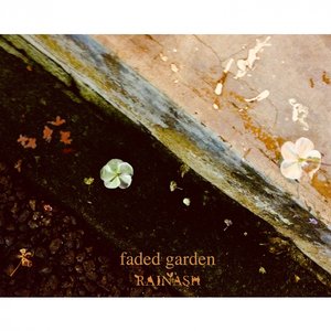Faded Garden