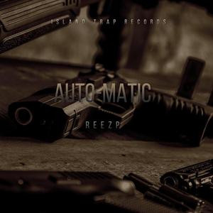 Automatic (feat. ReeZp)