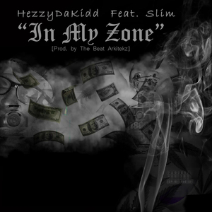 In My Zone (feat. Slim)