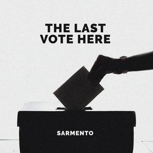 The Last Vote Here