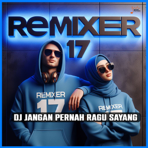 Jangan Pernah Ragu Sayang