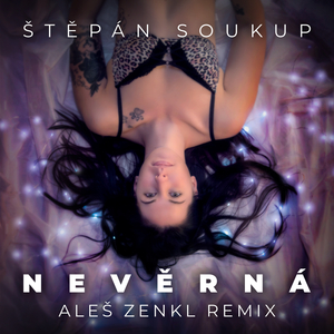 Nevěrná (Remix)