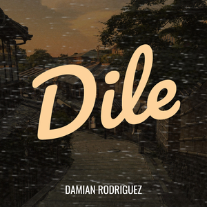 Dile