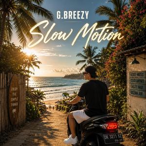 Slow motion