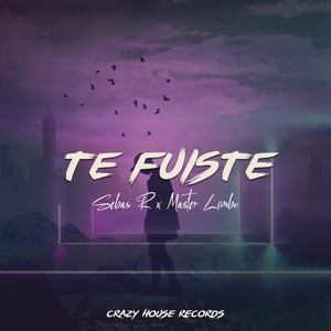 Te Fuiste (feat. Master Limbo)