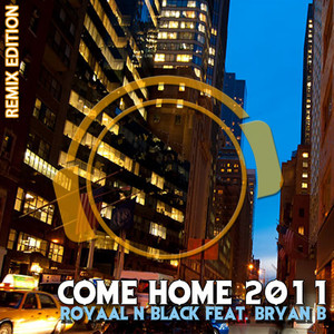 Come Home 2011 (Radio Edit)