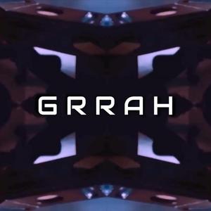 Grrah