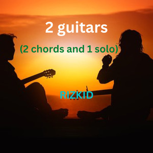 2 Guitars (2 Chords and 1 Solo)