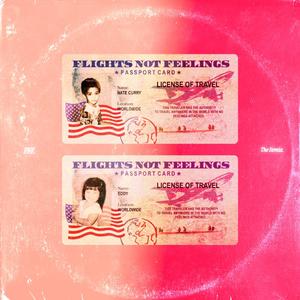 FLIGHTS NOT FEELINGS (feat. Nate Curry) (REMIX)