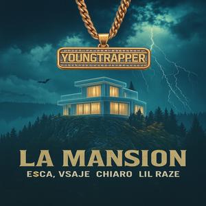 LA MANSION (feat. VISAJE, Chiaro & Razeee)