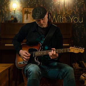 With You (feat. Per Lindvall & Lars Larry Danielsson)