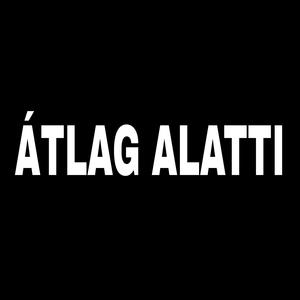 Átlag Alatti (feat. Dr. Béka Béla)