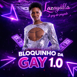 Bloquinho da Gay 1.0: Baile / Fiquei Louquinha / Da Surra