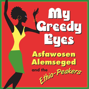 My Greedy Eyes