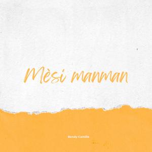 Mèsi manman - alternate
