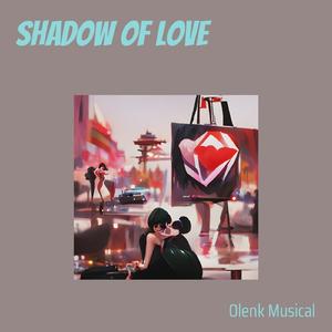shadow of love