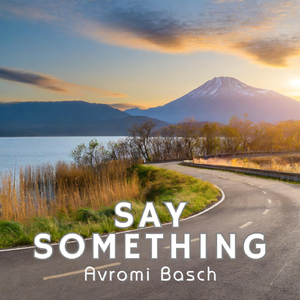 Say Something (Sax Instrumental)