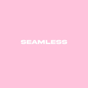 Seamless