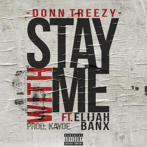 Stay With Me (feat. Elijah Banx)