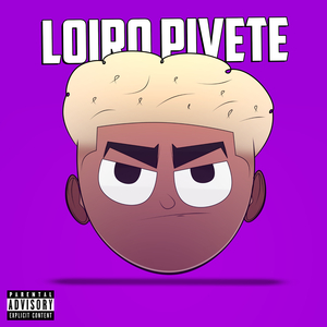 Loiro Pivete