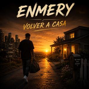VOLVER A CASA