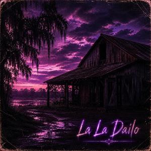 La La Dailo