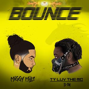 BOUNCE (feat. Ty Luv the MC)