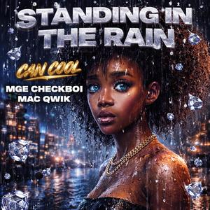 Standing In The Rain