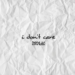 I Don't Care