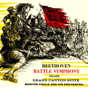 Wellington's Victory: English Drums And Trumpets / English March / French Drums And Trumpets / French March / Challenge And Acceptance / The Battle / The Symphony