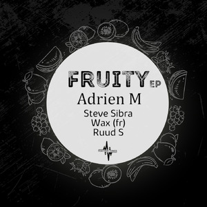 Fruity (Steve Sibra Remix)