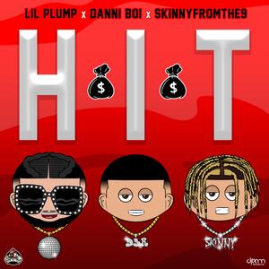 HIT (feat. DANNI BOI & SKINNYFROMTHE9)
