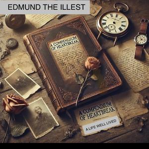 A Compendium of Heartbreak: A Life Well Lived